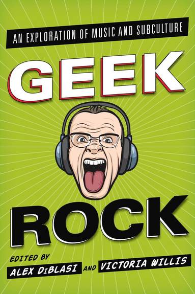 bokomslag Geek Rock