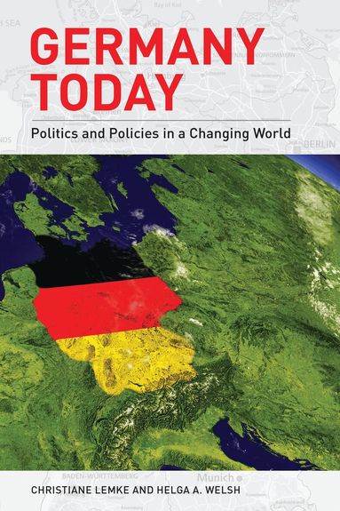 Christiane Lemke, Helga A. Welsh - Germany Today, Inbunden
