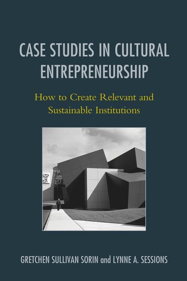 bokomslag Case Studies in Cultural Entrepreneurship