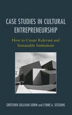 Case Studies in Cultural Entrepreneurship 1