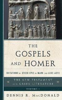 bokomslag The Gospels and Homer