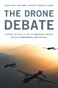 bokomslag The Drone Debate