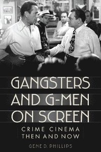 bokomslag Gangsters and G-Men on Screen