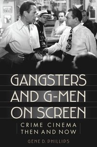 bokomslag Gangsters and G-Men on Screen