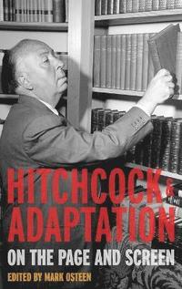 bokomslag Hitchcock and Adaptation