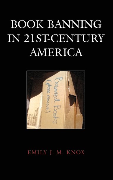 bokomslag Book Banning in 21st-Century America