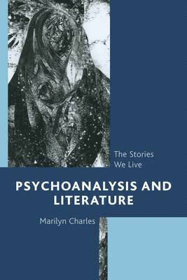 bokomslag Psychoanalysis and Literature
