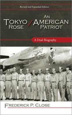 Tokyo Rose / An American Patriot 1