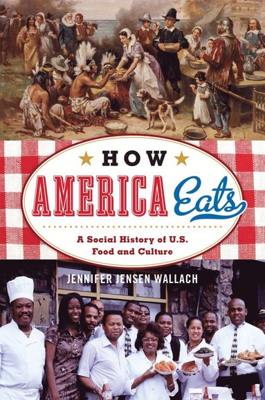 bokomslag How America Eats