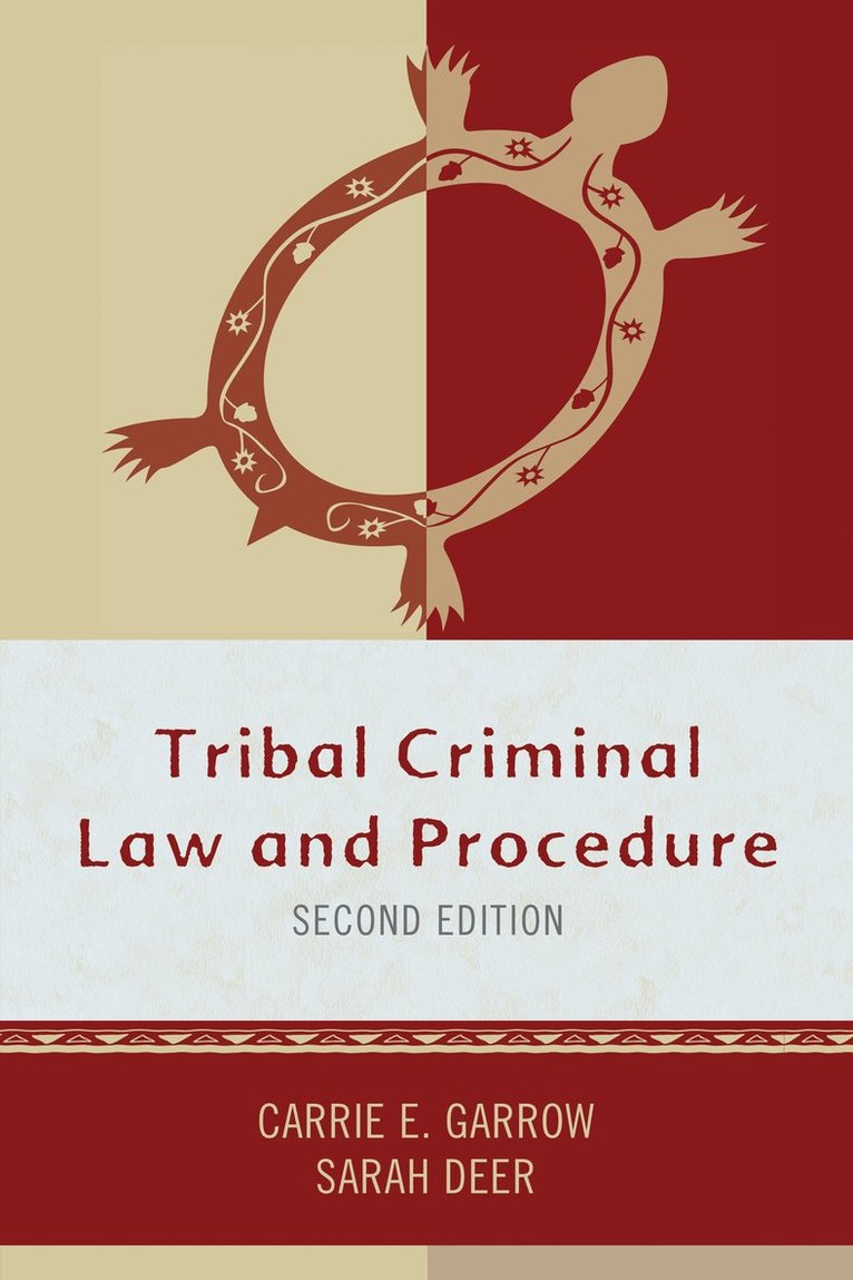 Tribal Criminal Law and Procedure 1