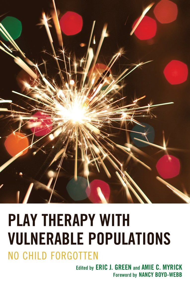 Play Therapy with Vulnerable Populations 1