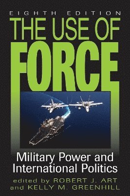 The Use of Force 1