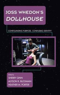 bokomslag Joss Whedon's Dollhouse