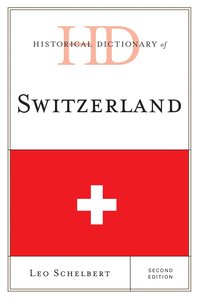 bokomslag Historical Dictionary of Switzerland