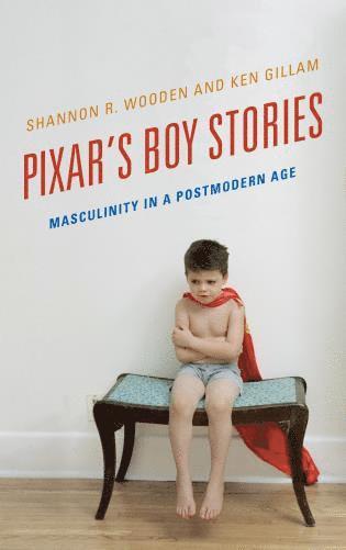 bokomslag Pixar's Boy Stories