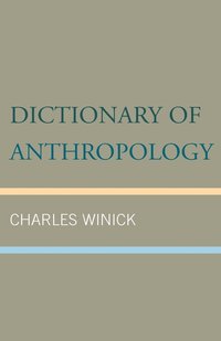bokomslag Dictionary of Anthropology