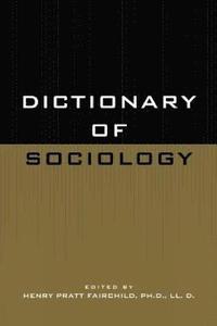 bokomslag Dictionary of Sociology