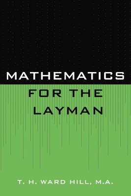 Mathematics for the Layman 1