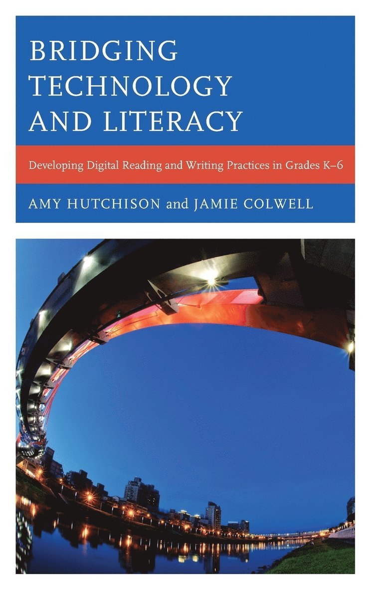 Bridging Technology and Literacy 1