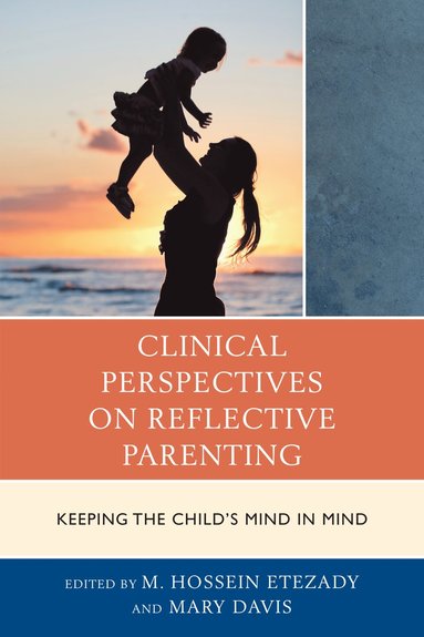 bokomslag Clinical Perspectives on Reflective Parenting