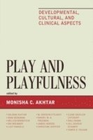 Play and Playfulness 1