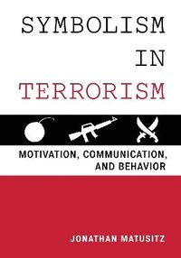 bokomslag Symbolism in Terrorism