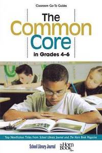 bokomslag The Common Core in Grades 4-6