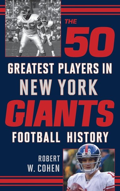 bokomslag The 50 Greatest Players in New York Giants Football History