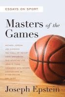 bokomslag Masters of the Games