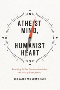bokomslag Atheist Mind, Humanist Heart