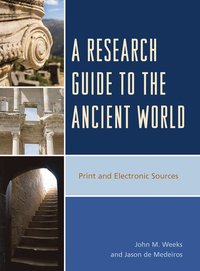 bokomslag A Research Guide to the Ancient World