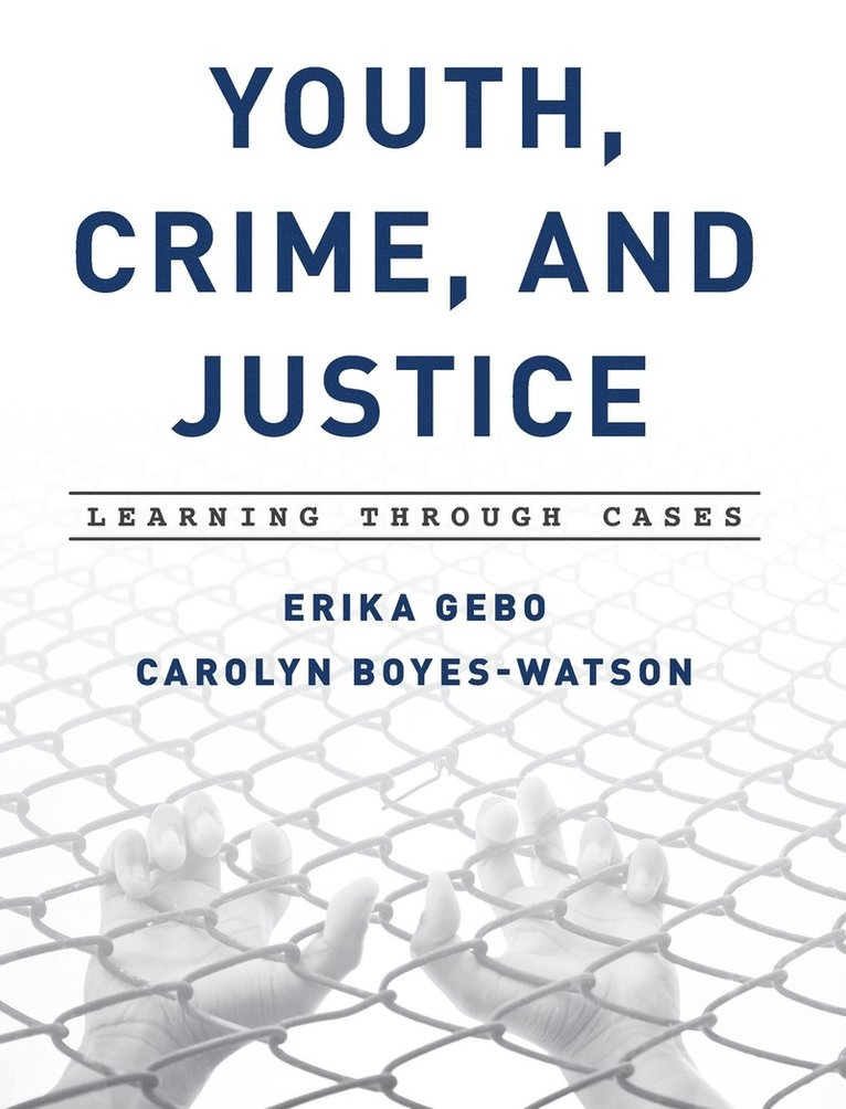 Youth, Crime, and Justice 1