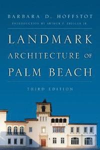 bokomslag Landmark Architecture of Palm Beach