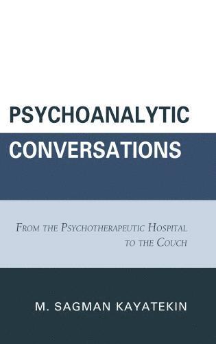 bokomslag Psychoanalytic Conversations