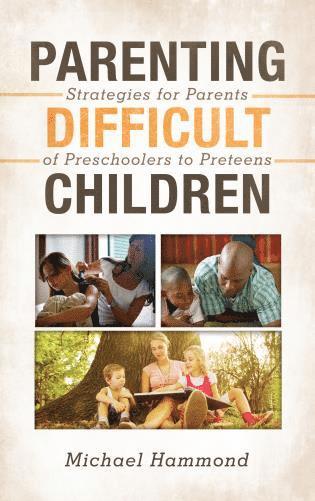 bokomslag Parenting Difficult Children