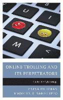 Pnina Fichman, Madelyn R. Sanfilippo - Online Trolling and Its Perpetrators, Inbunden