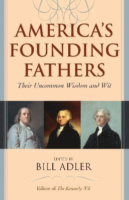 Bill Adler - America's Founding Fathers, Häftad