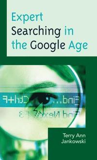 bokomslag Expert Searching in the Google Age