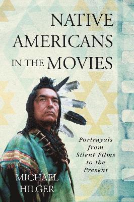 Native Americans in the Movies 1