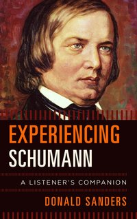 bokomslag Experiencing Schumann