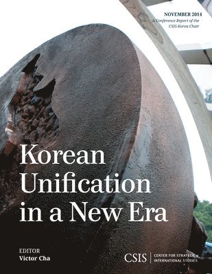Korean Unification in a New Era 1