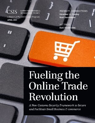 Fueling the Online Trade Revolution 1