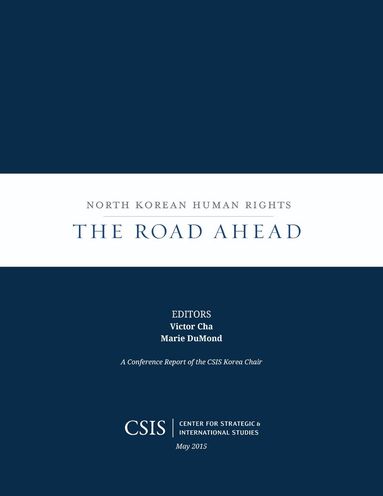 Victor Cha, Marie DuMond - North Korean Human Rights, Häftad