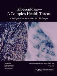 bokomslag TuberculosisA Complex Health Threat