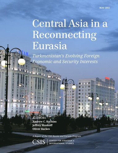 bokomslag Central Asia in a Reconnecting Eurasia