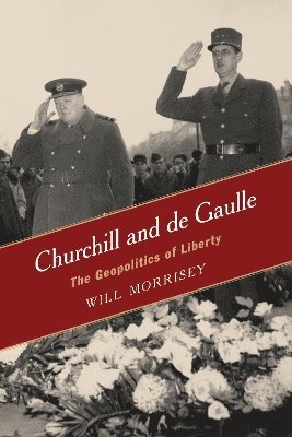 bokomslag Churchill and de Gaulle