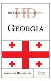 bokomslag Historical Dictionary of Georgia