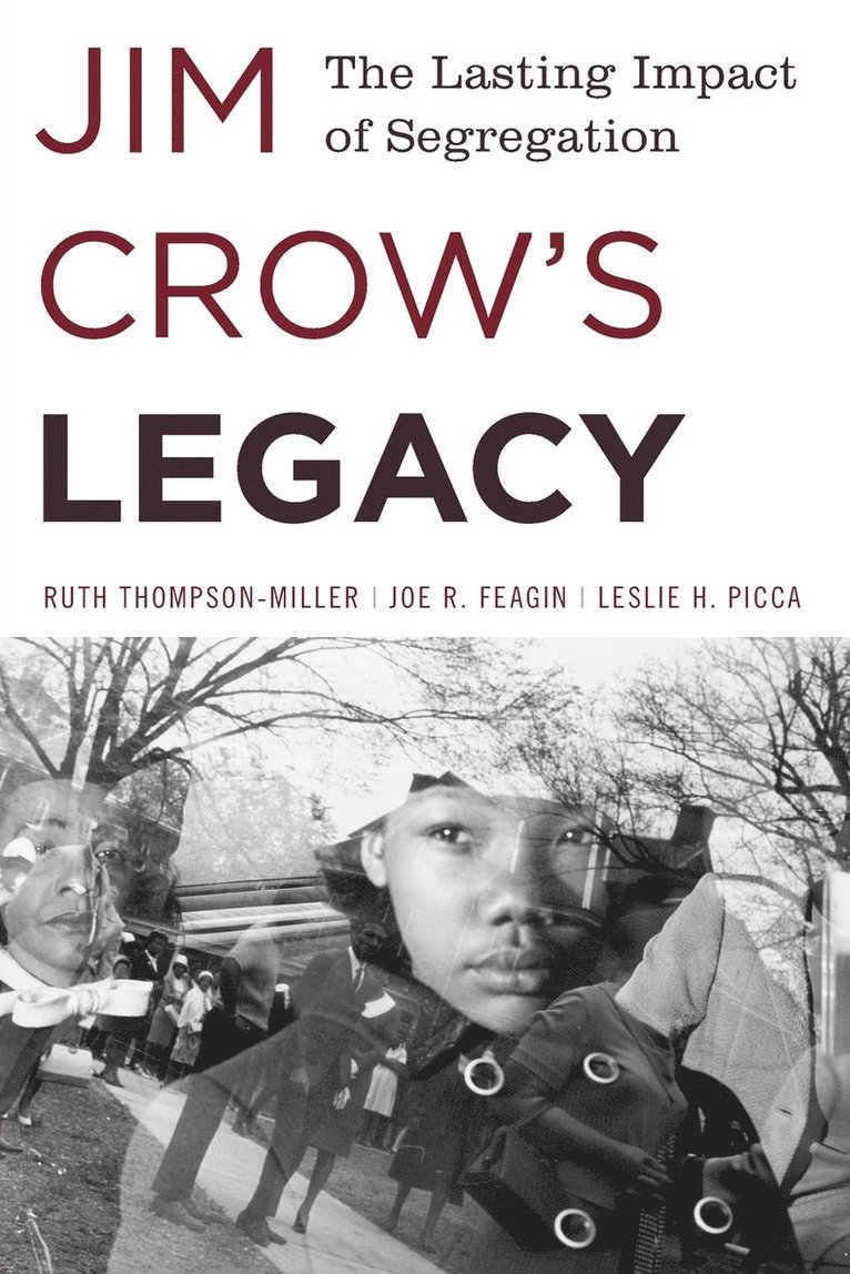 Jim Crow's Legacy 1