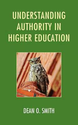 Understanding Authority in Higher Education 1