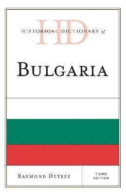 Historical Dictionary of Bulgaria 1